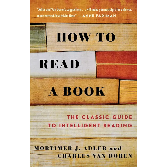 How to Read a Book libro manuale lettura classico