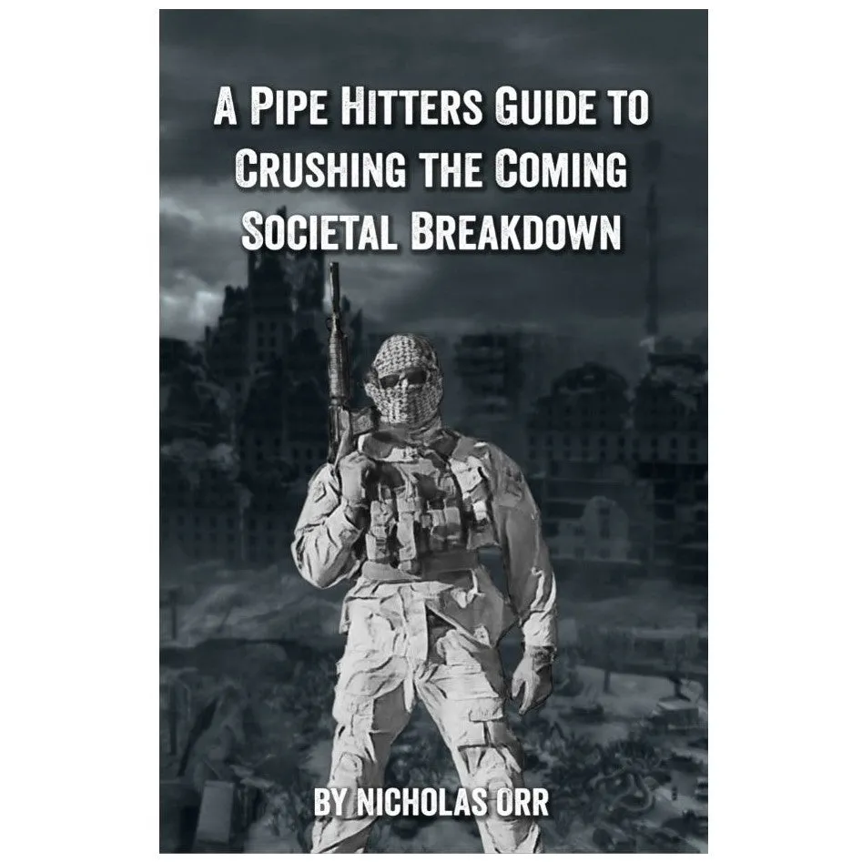 Readyman Pipe Hitters Guide 1 libro collasso sociale