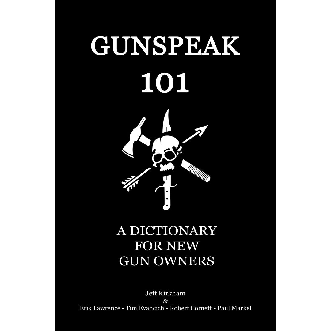 Readyman Gunspeak 101 libro dizionario nuovi proprietari armi